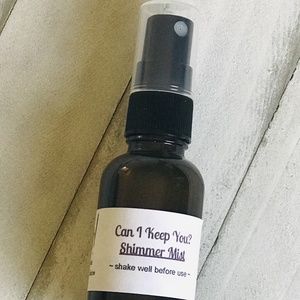 Can I Keep You Shimmer Mist